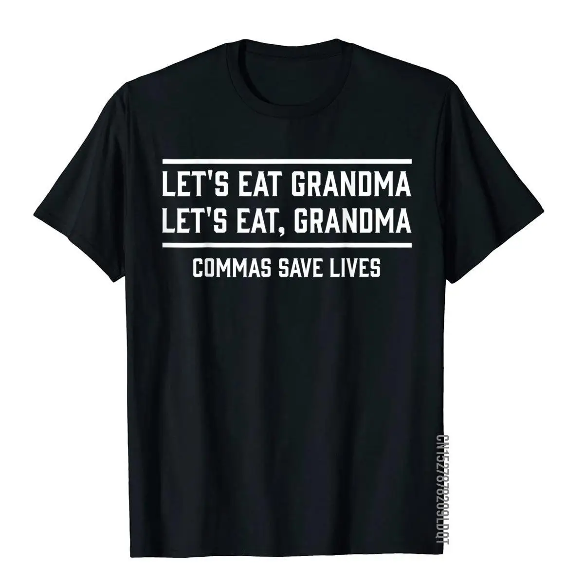 

Let's Eat Grandma Commas Save Lives Funny T Shirt Fitted Youthful T Shirts Cotton Men Tops Shirts