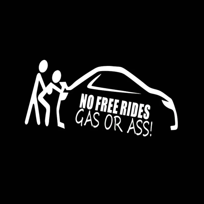 1 шт. Веселый автомобиль окно с надписью No Free Rides или Ass забавная наклейка