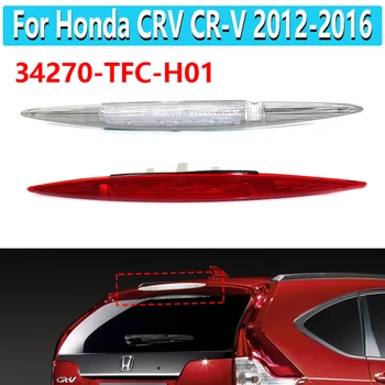 

34270-TFC-H01 Third Brake Light Stop Lamp High Positioned Mounted Additional Rear For Honda CRV CR-V 2012 2013 2014 2015 2016