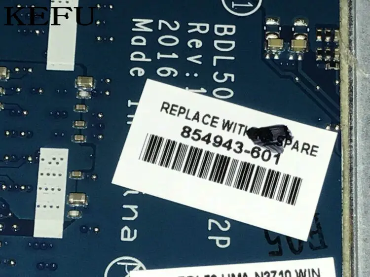 KEFU STOCK 100%  BLD50 LA-D702P For HP 15-AY LAPTOP MOTHERBOARD ONBOARD PROCESSOR N3710 (qualified 