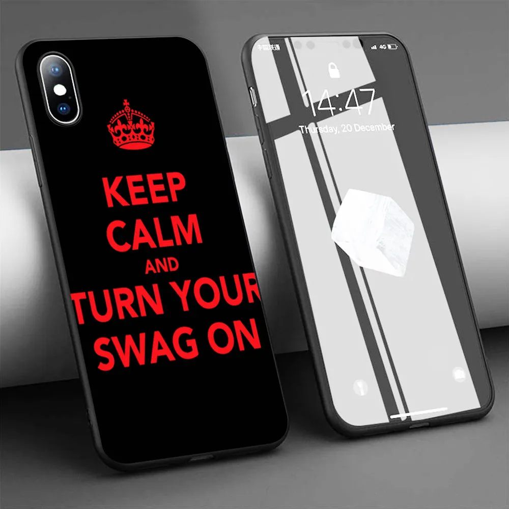 Чехол с надписью keep calm and turn your swag on Мягкий силиконовый чехол для телефона iPhone 11 Pro