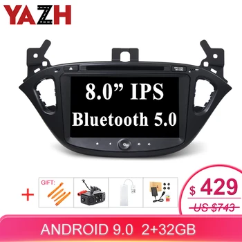 

YAZH Autoradio car stereo 2 din Android 9.0 For Opel Corsa 2015 CAR GPS Navigation System GPS 8.0 inch 1080*600 IPS HD diaplay