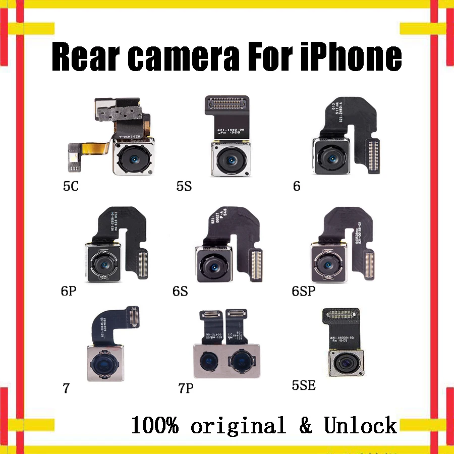 

Original Rear Camera For iPhone 5C / 5S / 5SE / 6 / 6 Plus / 6S / 6S Plus / 7 / 7 Plus Replacement parts