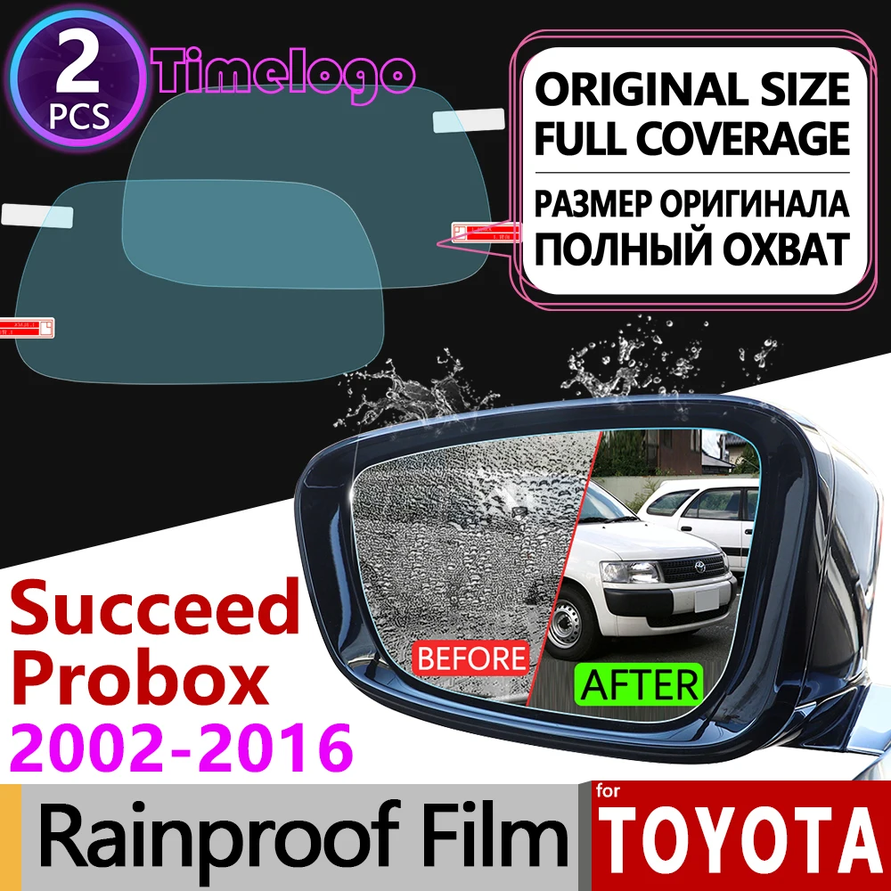 

For Toyota Probox Succeed 2002 - 2017 XP50 50 Full Cover Anti Fog Film Rearview Mirror Rainproof Anti-Fog Films Car Accessories