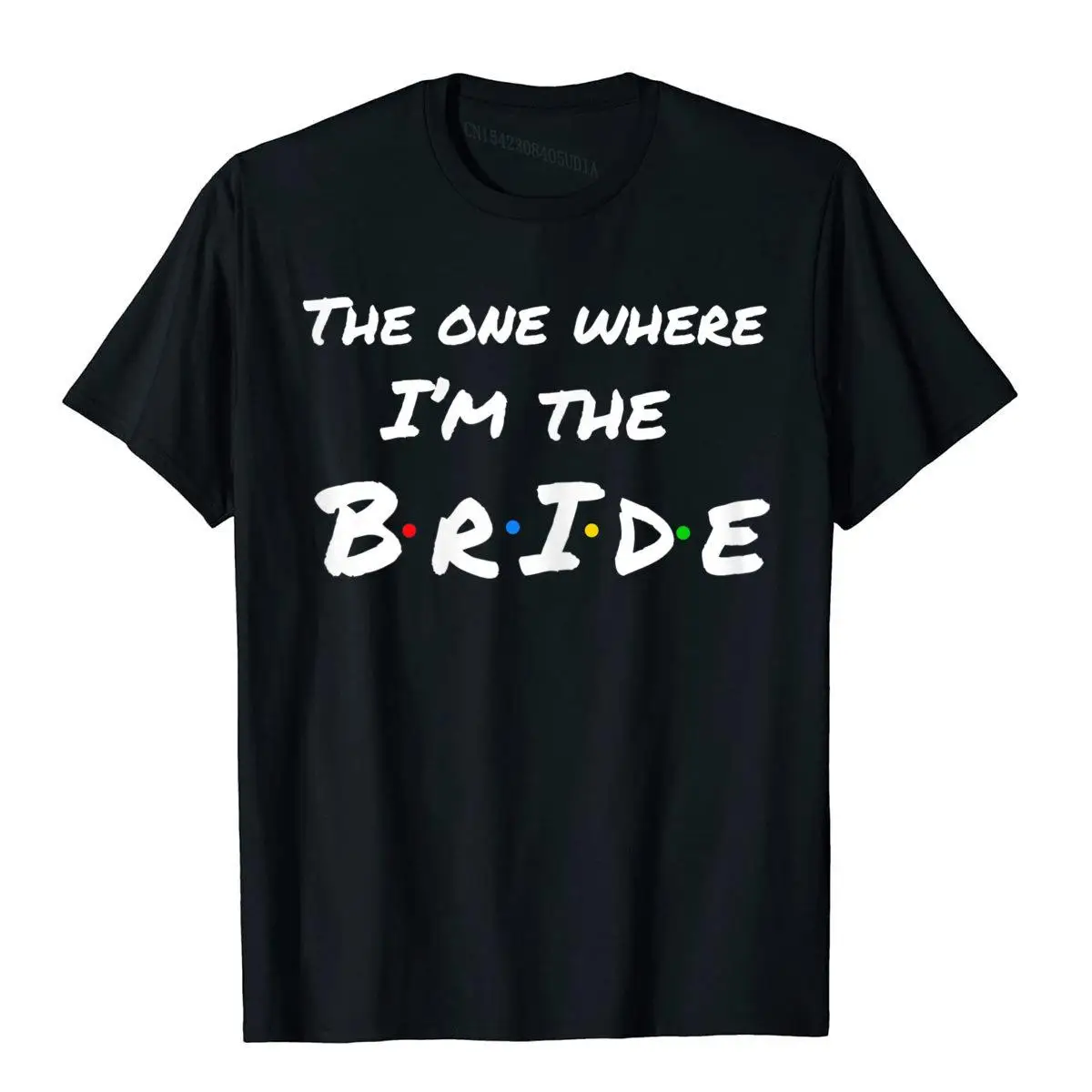 Womens The One Where I'm The Bride T-Shirt__B8868black