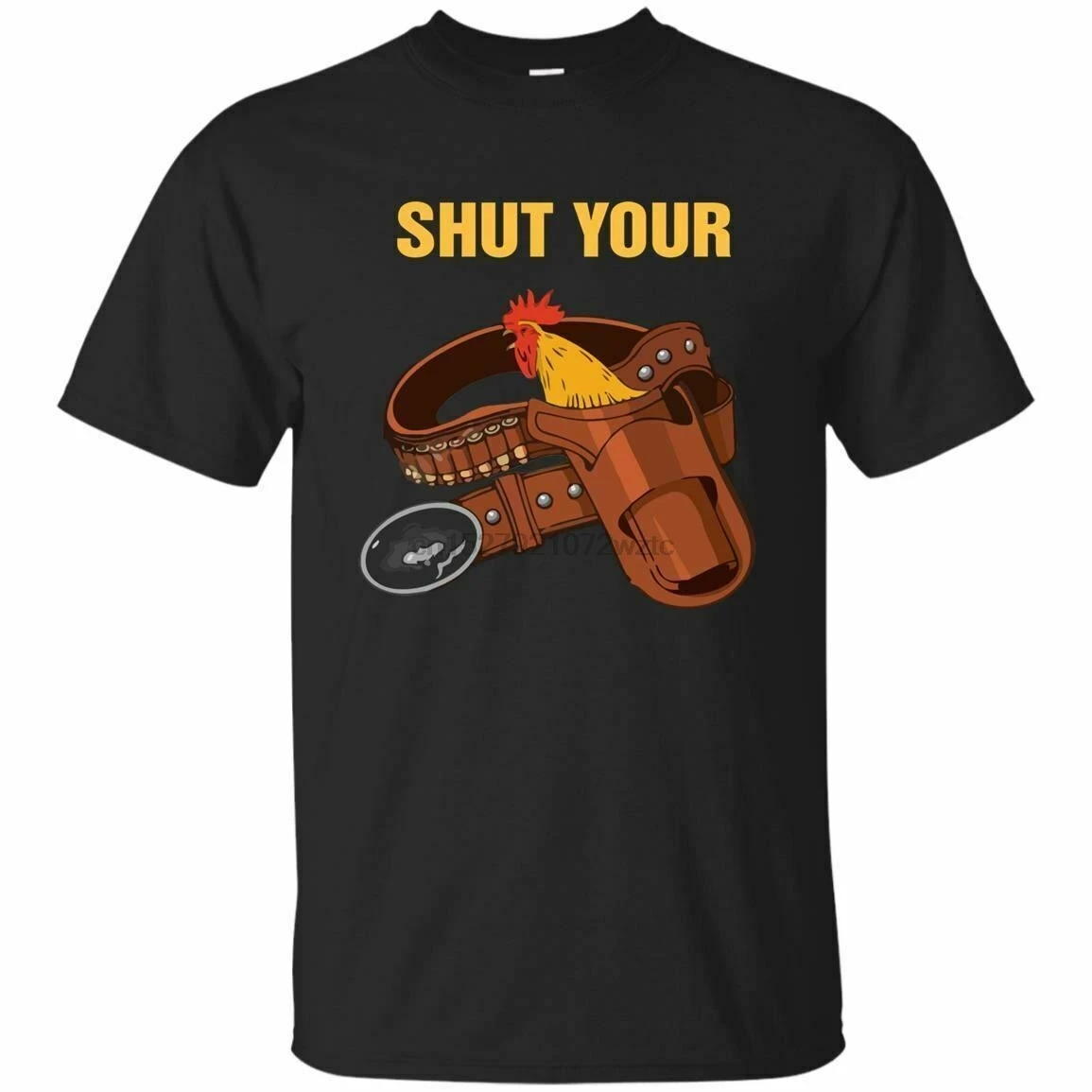 Shut Your Cock Holster Gun Cowboy Funny Graphic T Shirt Men's Short