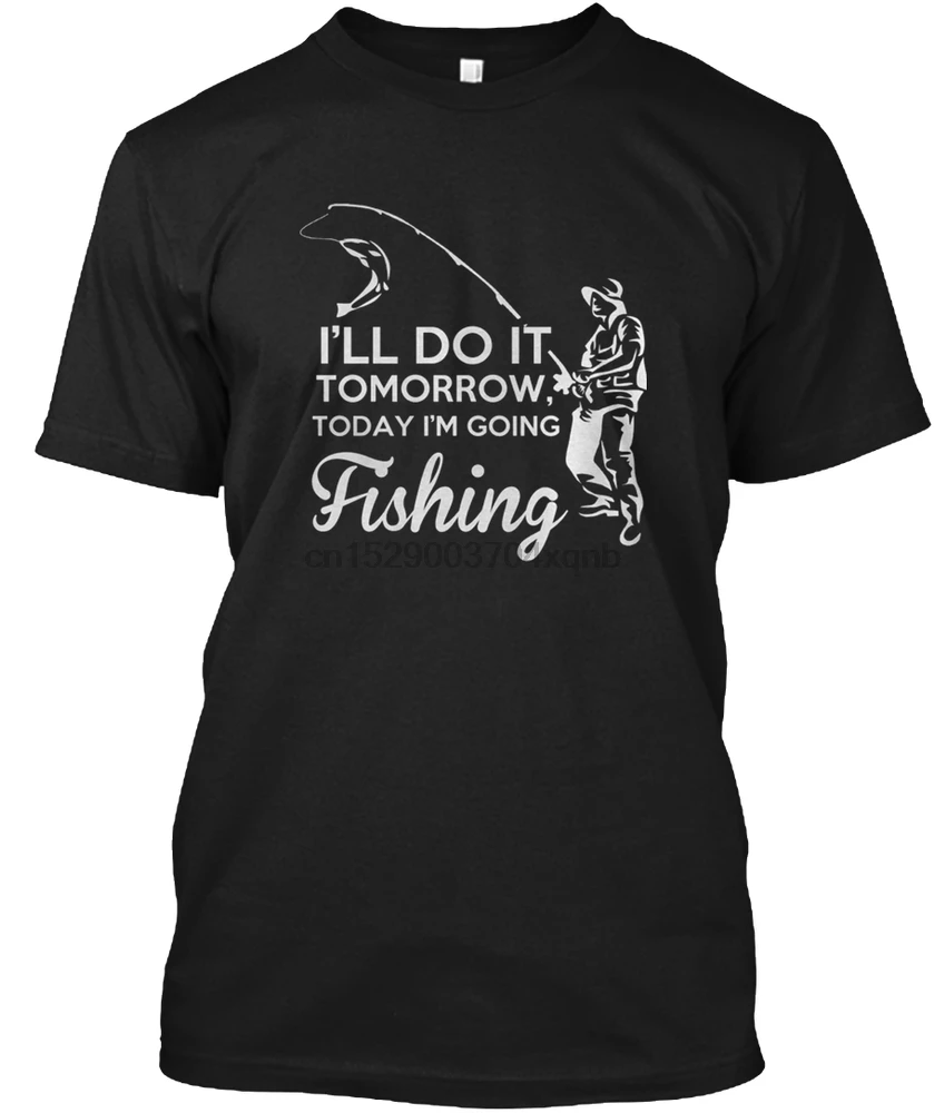 Мужская футболка Ill Do It Tomorrow Today Im Going Fishin женская и | одежда