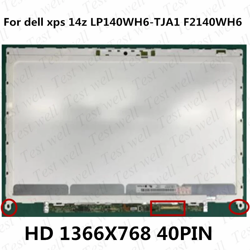 

Оригинальный Жидкокристаллический дисплей для dell xps 14z Экран LP140WH6-TJA1 F2140WH6 ноутбук ЖК Экран 14-дюймовый панель 1366*768 40 контакты
