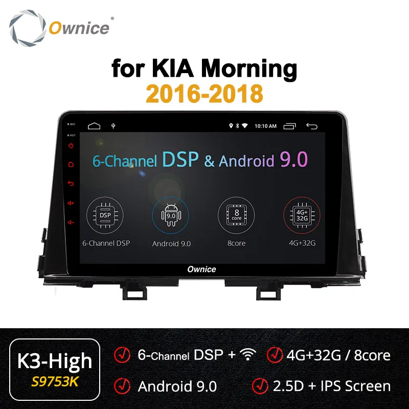 Ownice K3 K5 K6 Android 9,0 DVD gps Navi Стерео для KIA Morning Picanto- 4G 360 панорама DSP SPDIF радио головное устройство - Цвет: S9753 K3-High