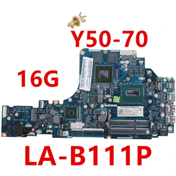 

New Notebook Mainboard For LENOVO Y50-70 For Laptop Motherboard LA-B111P I7-4710HQ GTX860M 4G Intel