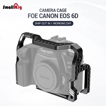 

SmallRig 6D Camera Cage for Canon EOS 6D Camera W/ Arca Style Plate at Bottom Thread Holes For Handle Monitor DIY Options 2407