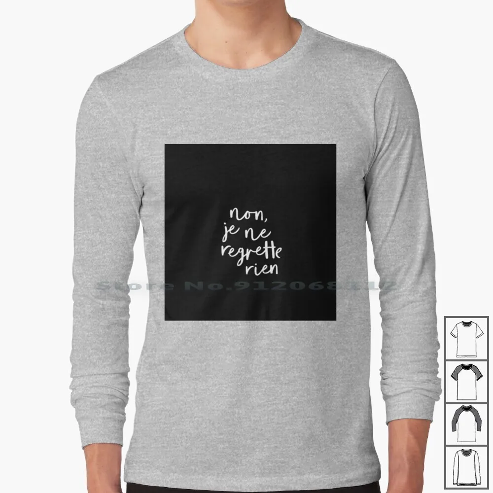 Не я не сожалею о реальной фотографие Вдохновляющие Слова футболка с длинным