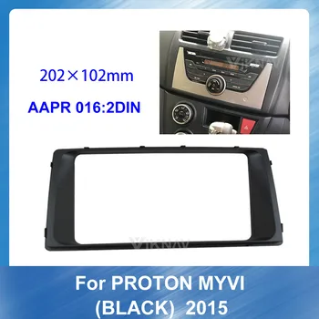 

2 din Radio Fascia for PROTON MYVI 2015 BLACK Stereo Audio Panel Mount Installation Dash Kit Frame Adapter Radio Stereo DVD