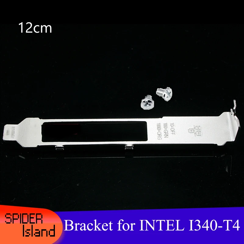 

Full High Bracket for INTEL I340-T4 4-Ports THGMP 12CM Network Adapter Card I340-T4 Bracket