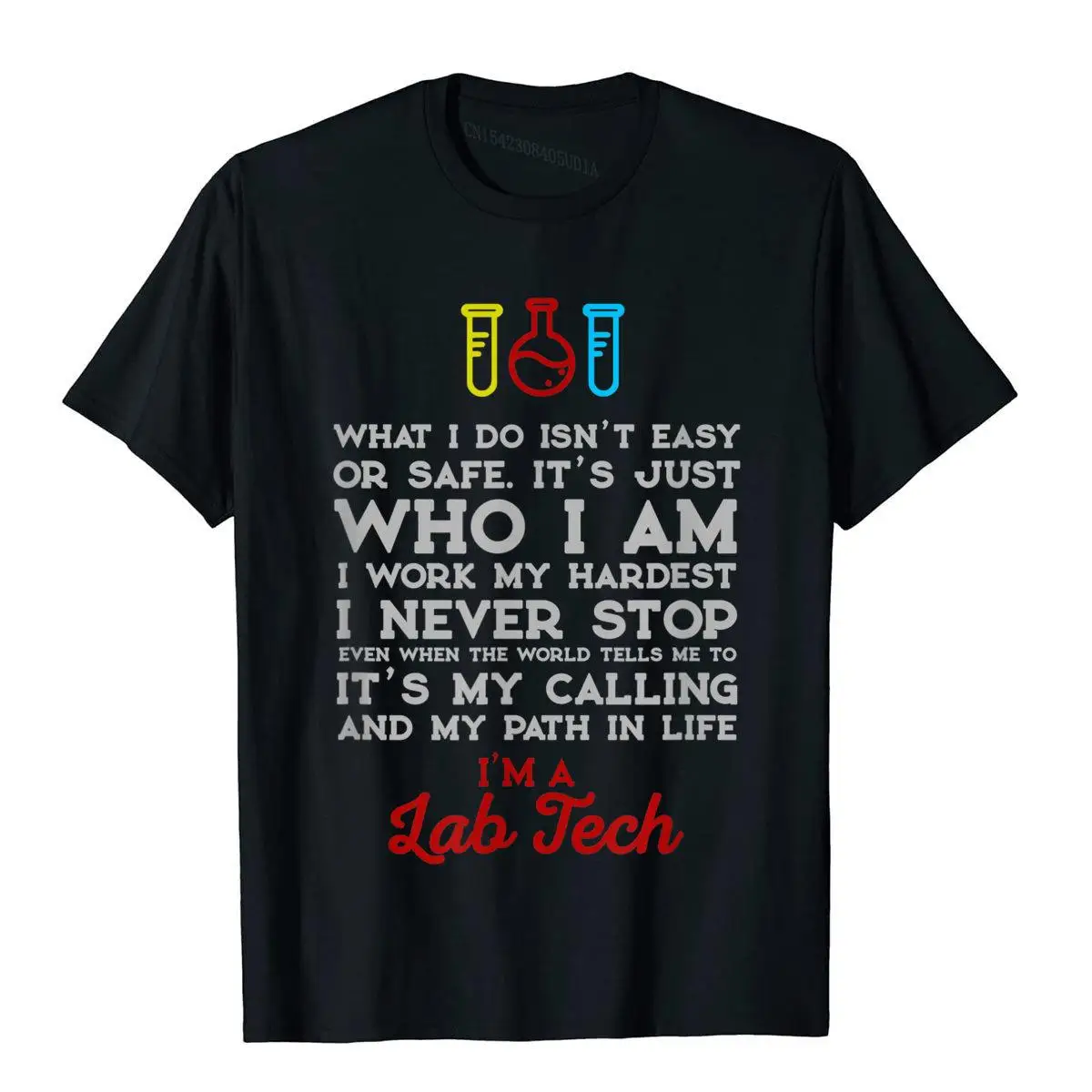 Who I Am Lab Tech Professional Laboratory Week Gift Tshirt Group T