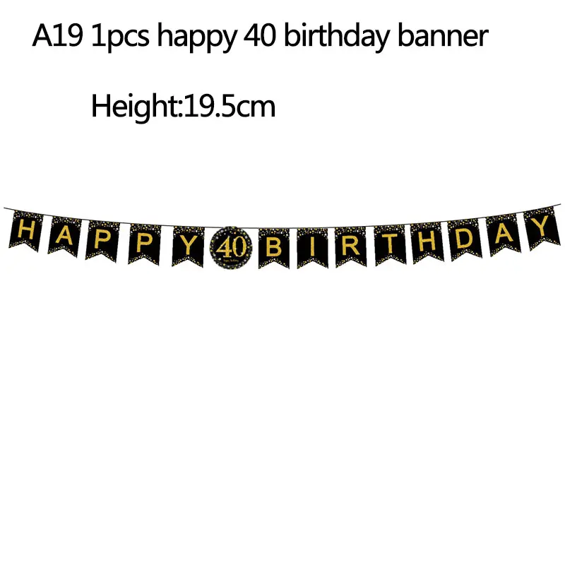 A19-40 banner 40-ой день рождения Золотой С Днем Рождения шар фольга 40-ой шар черный баннер фоторамка с днем рождения Принадлежности Декор - Цвет: A19-40 banner