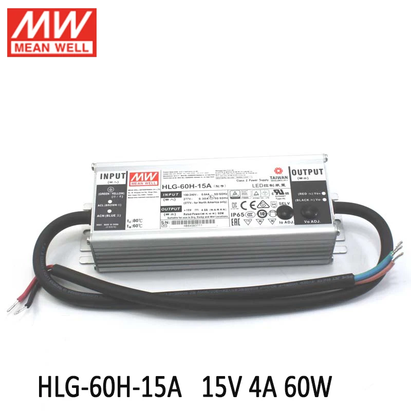 MEAN WELL светодиодный драйвер HLG-60H-15A 60 Вт 15 в светодиодный выключатель питания 110 В/220 В переменного тока до 15 В постоянного тока 4A 60 Вт Водонепроницаемый IP65 Регулируемый блок питания