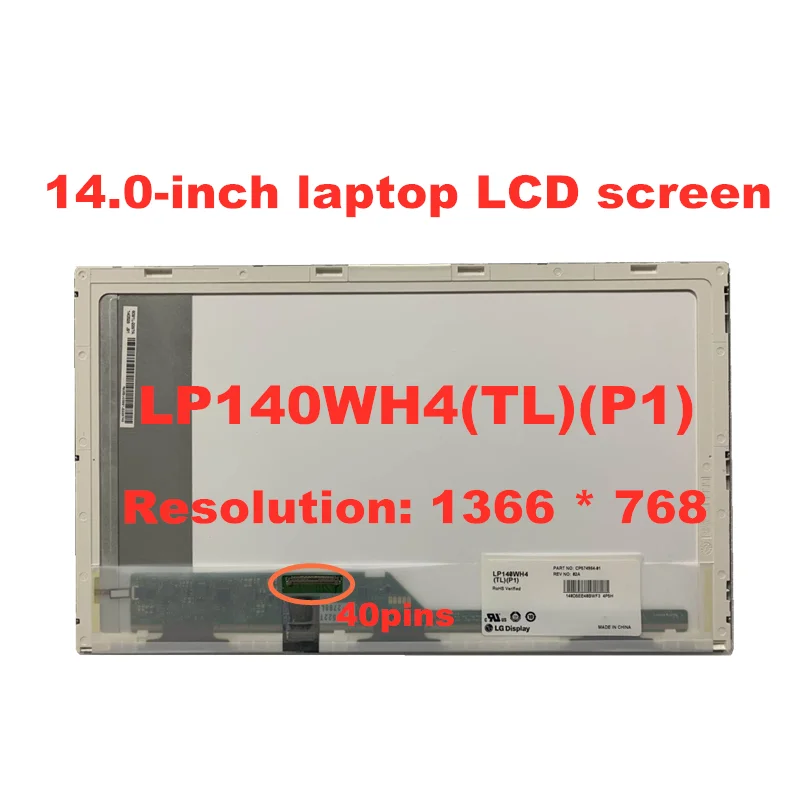 14 0-дюймовый ЖК-дисплей Экран B140XW01 V.8 LTN140AT16 LP140WH4-TLP1 HB140WX1-100 M140NWR2 R1 N140BGE-L21 1366*768 40
