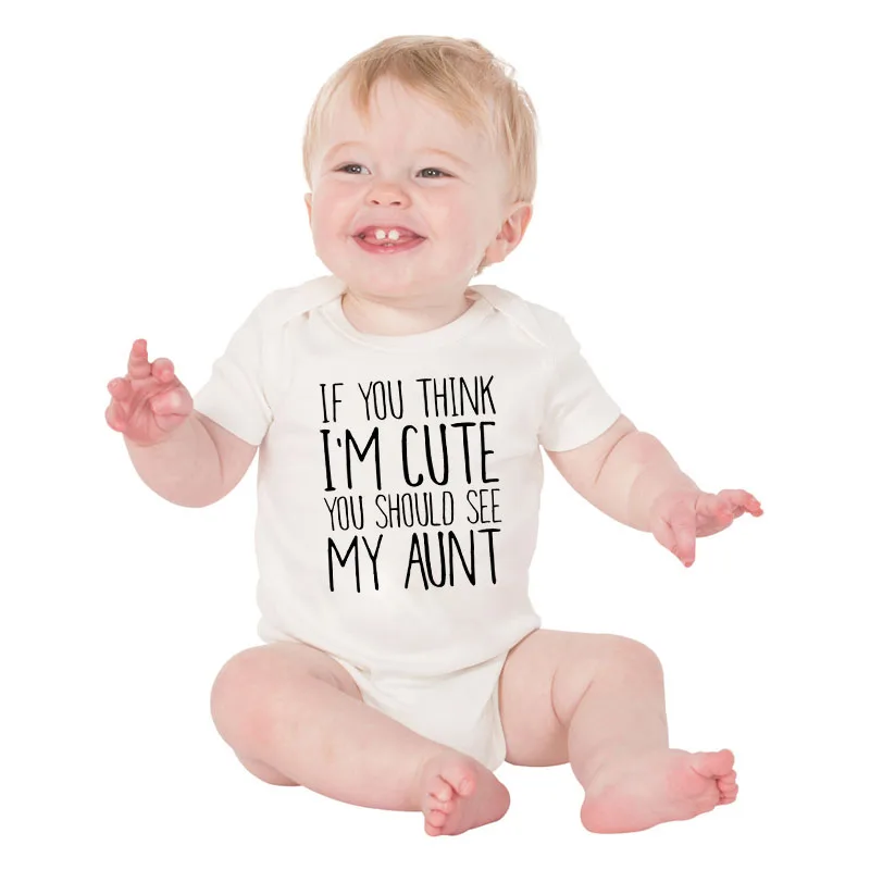 Newborn Boy Jumpsuit Girl Short Sleeve Letter If You Think I'm Cute You Should See My Aunt Cotton Romper Outfits Baby Clothes