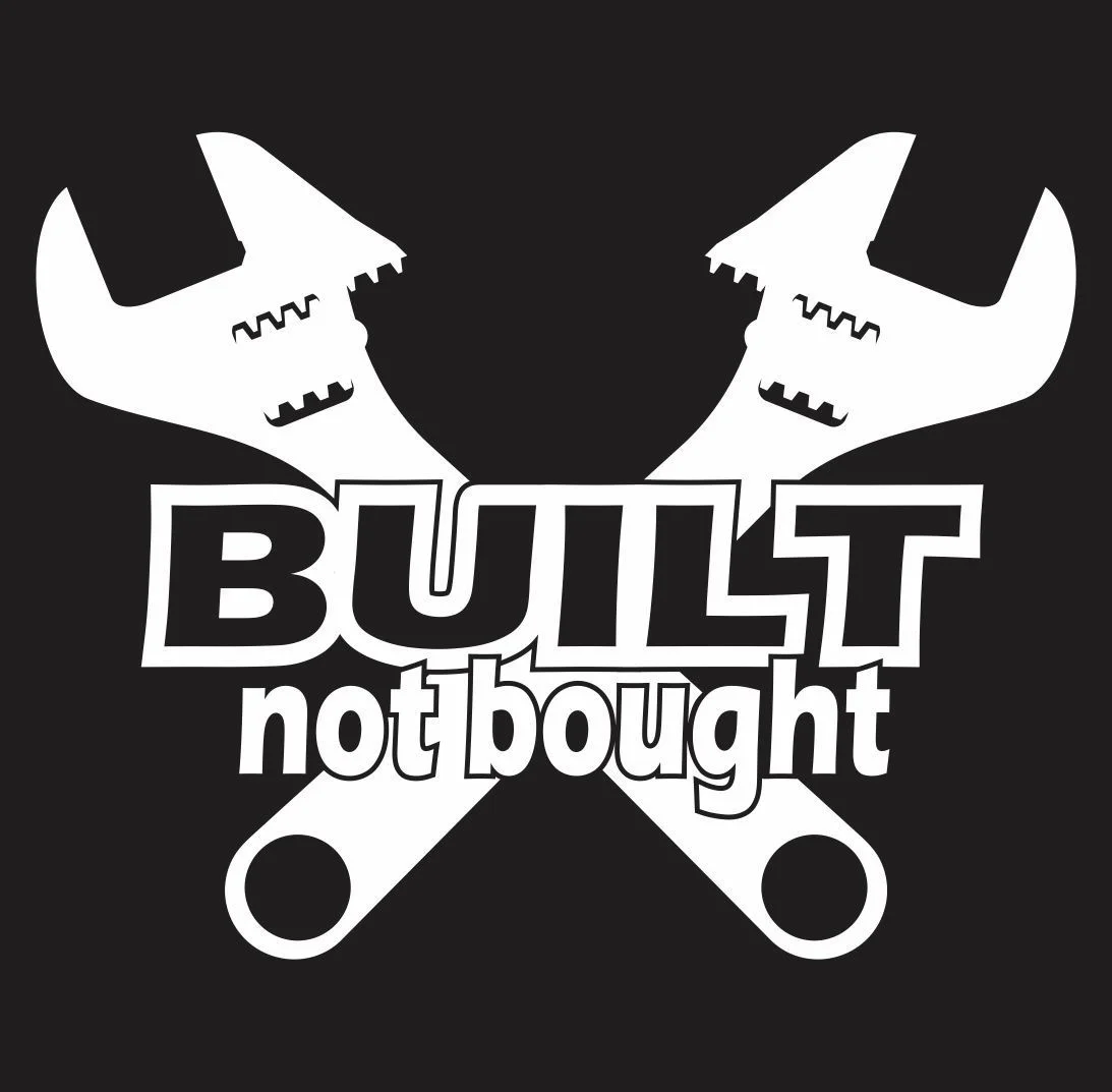 

Built Not Bought Sticker Vinyl Decal JDM Truck SUV Off Road 4X4 4WD AWD Window