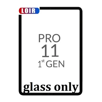 

1PCS Front Glass (No Touch Digitizer) Outer LCD Screen Panel For Apple iPad Pro 11 1st Gen A1980 A1934 A2013 Replacement
