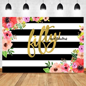 

Fifty and Fabulous Backdrop Black White Stripe Floral Photography Background 50th Birthday for Elegant Lady Photo Backdrops