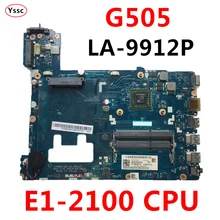 LA-9912P материнская плата для lenovo G505 материнская плата для ноутбука(для процессора AMD E1) Гарантия: 90 дней