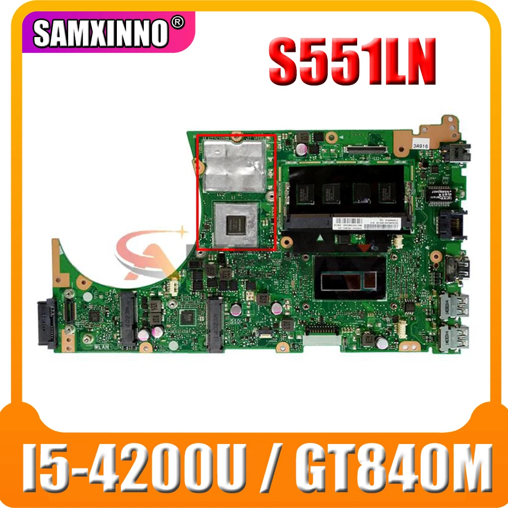 Новая материнская плата S551LN для ASUS Vivobook S551LB S551L основная ноутбука W/ I5-4200U / GT840M /4GB |