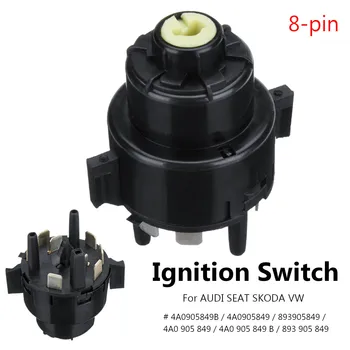 

Replacement 8 Pins Ignition Starter Switch For Audi Seat For Skoda For VW 4A0905849B 4A0905849 893905849 893 905 849