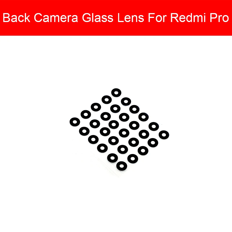 Объектив задней камеры крышка для Xiaomi Redmi 1 1S 2 S2 Y2 2A 3 3S 3X4 4X 4A 5 6 6A 7 7A Pro Plus Камера объектив Стекло Замена - Цвет: For Redmi Pro