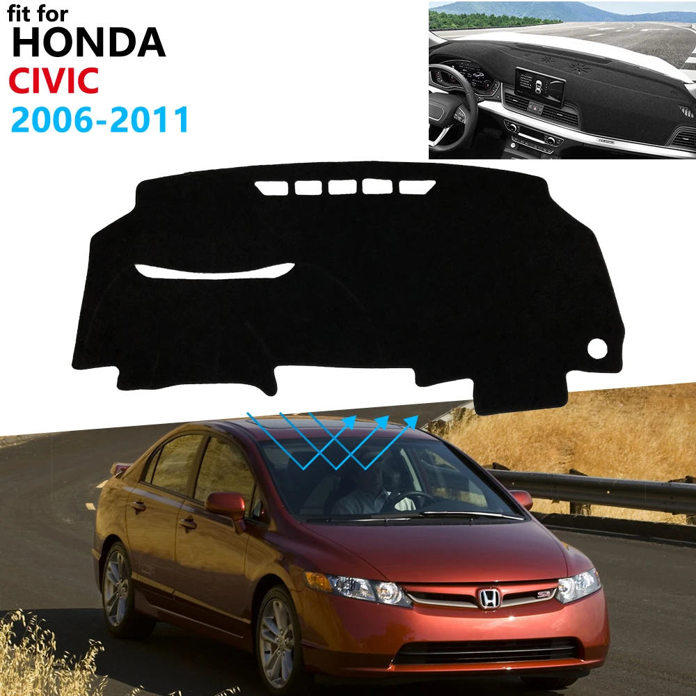 Приборной панели автомобиля крышка коврики подкладка для коврика Honda Civic 8 2006 ~ 2011