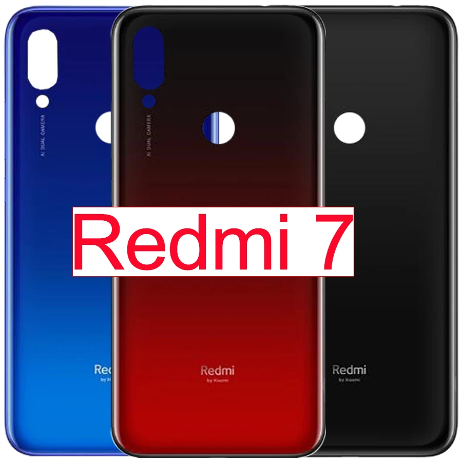 Новинка для Xiaomi redmi 7 крышка батареи Задняя стеклянная панель Задняя Дверь Корпус чехол для redmi 7 redmi 7 задняя крышка батареи дверь