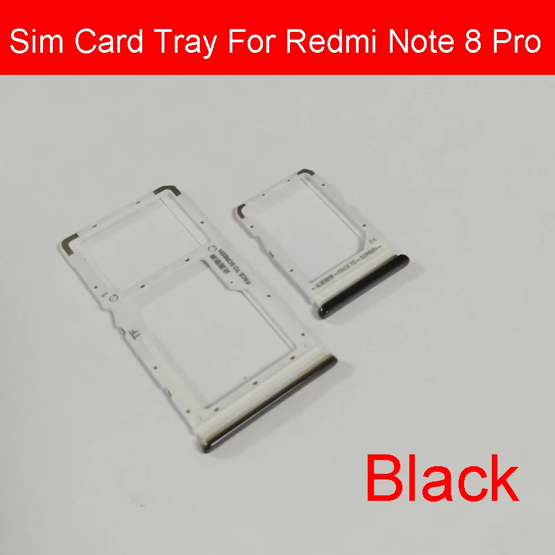 Лоток для микро sim-карты для Xiaomi Redmi Red Rice Note 8 Note8 Pro G7 Micro SD устройство для чтения Sim держатель для карт слот Запчасти для авто - Цвет: Black
