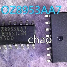 5 шт./лот OZ8953AA7 0Z8953AA7 стандартного режима работы