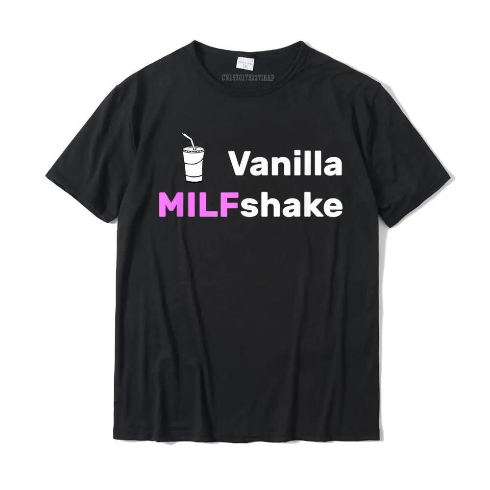 PrintedFunny Short Sleeve Tops Shirts Autumn Prevalent Round Collar Cotton Tees Men T-shirts Simple Style  Drop Shipping Vanilla MILFshake - Funny Hot Mom Milf T-Shirt__MZ16288 black