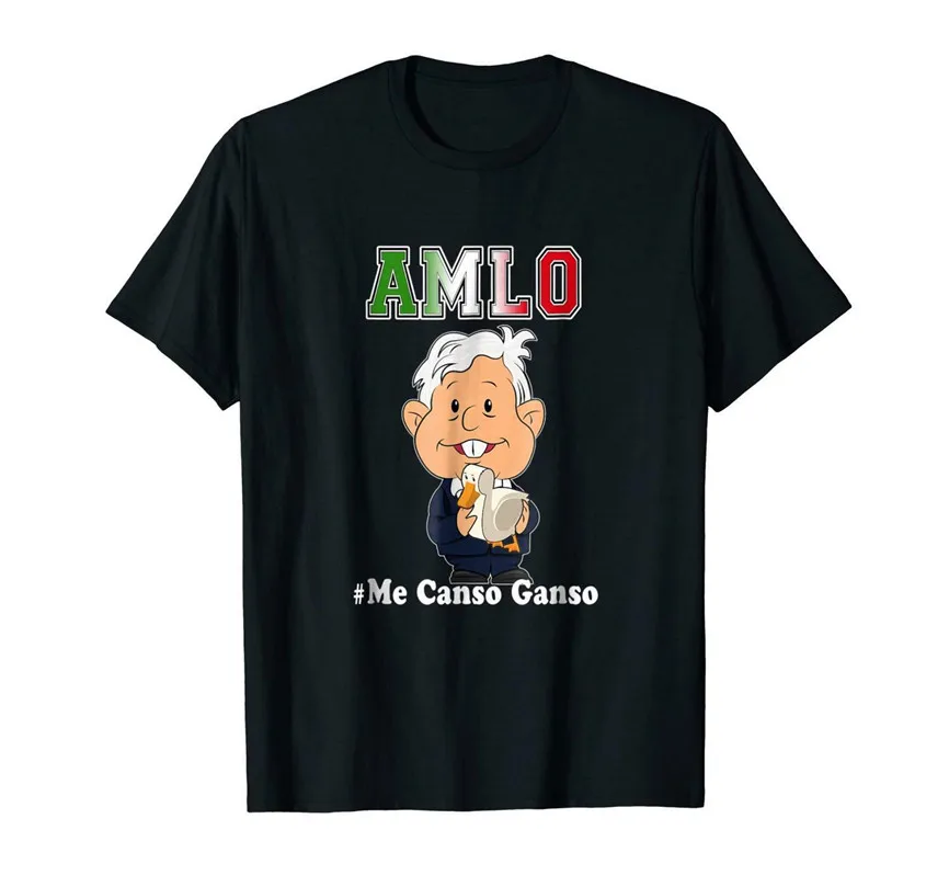Amlo Me Canso Ganso La Esperanza де Мехико смешная черная футболка S-3XL оптовая продажа | Мужская
