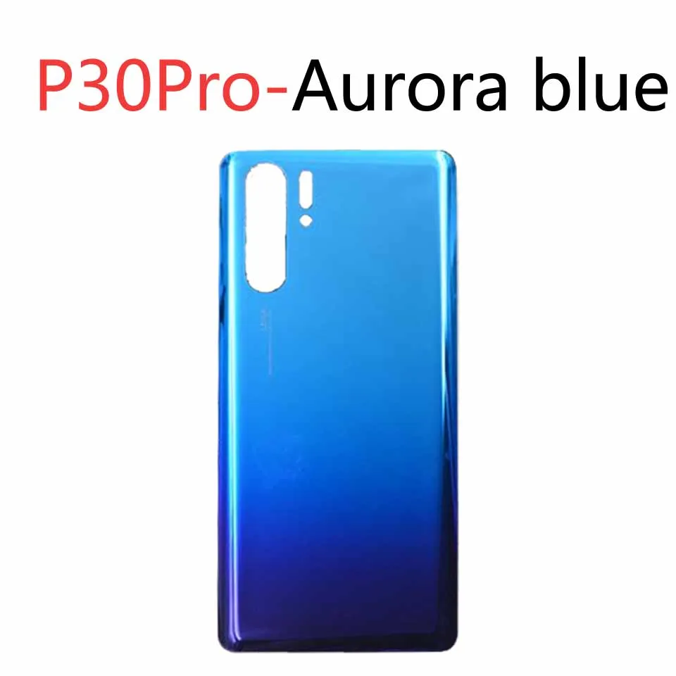 Aurorablue-No tool Крышка батарейного отсека для huawei P30 Pro задняя крышка батарейного отсека чехол на заднюю крышку чехол для huawei P30Pro VOG-L09 VOG-L29 Корпус Шасси - Цвет: Aurorablue-No tool