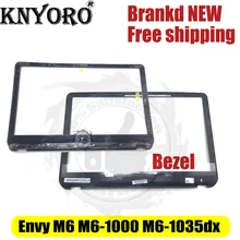 Для hp Envy M6 M6-1000 M6-1035dx ЖК-передняя рамка для экрана чехол AP0YS000300 728833-001 729910-001