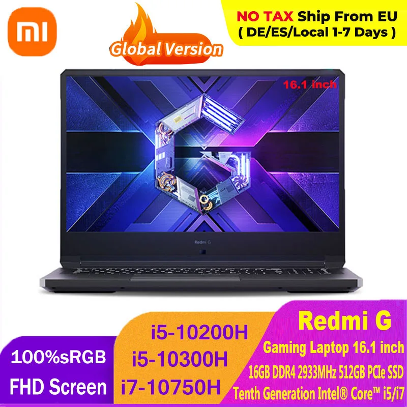 Игровой ноутбук Xiaomi Redmi G 16 1 дюйма процессор Intel Core i5/i7 GTX️ 1650/GTX1650Ti GPU Гб DDR4 512 ГБ SSD