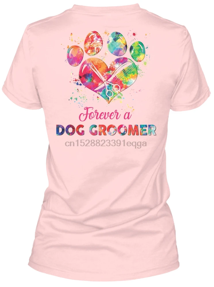 Men T Shirt Forever a Dog Groomer!! Women t-shirt |