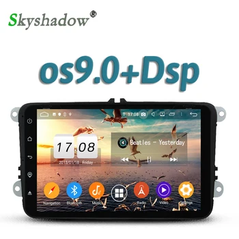 

TDA7851 DSP Android 9.0 4GB + 32GB Eight 8 Core Car DVD Player GPS Google RDS Radio wifi Bluetooth 5.0 for Volkswagen Universal