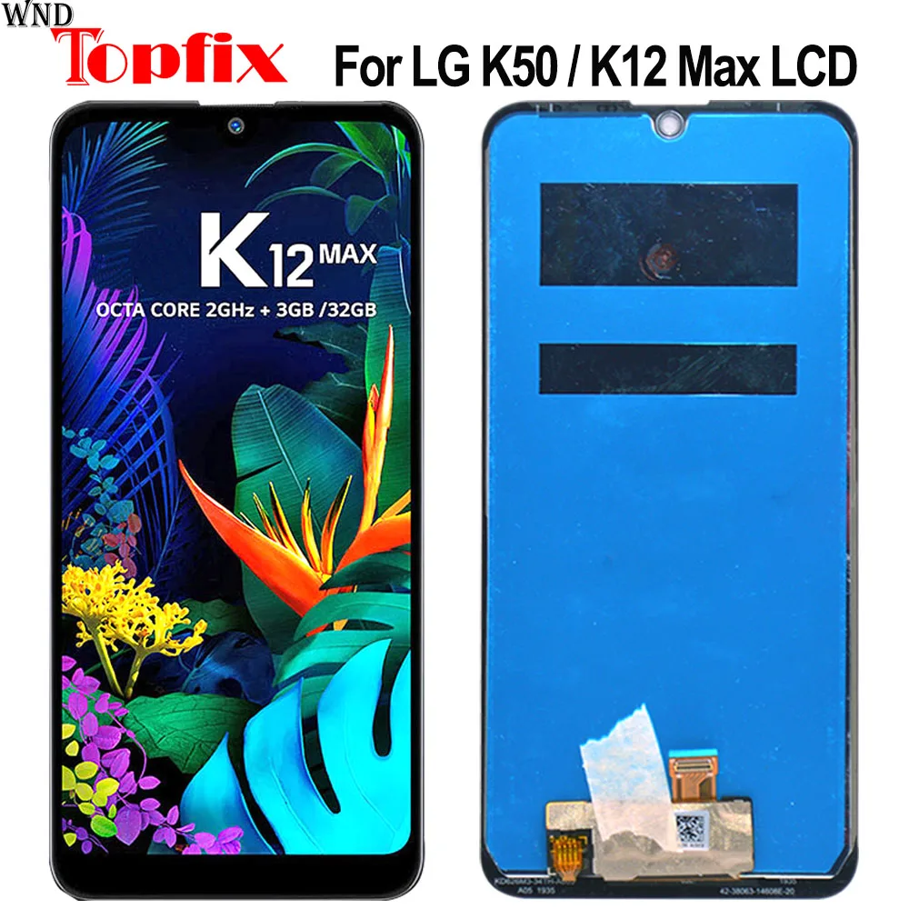 

6.26" For LG K50 LCD Display Touch Screen Sensor Panel Digiziter Assembly New For LG K12 Max LCD LMX520BMW LMX520EMW