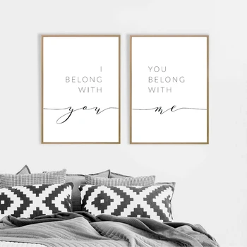 

I Belong With You You Belong With Me Sign Prints Bedroom Quotes Art Canvas Painting Wall Art Picture Nordic Posters Home Decor