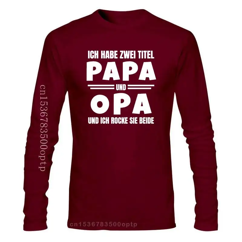 Новинка создайте сумасшедшую надпись Opa Papa Ich Habe Zwei Titel Rocke Beide мужские футболки с