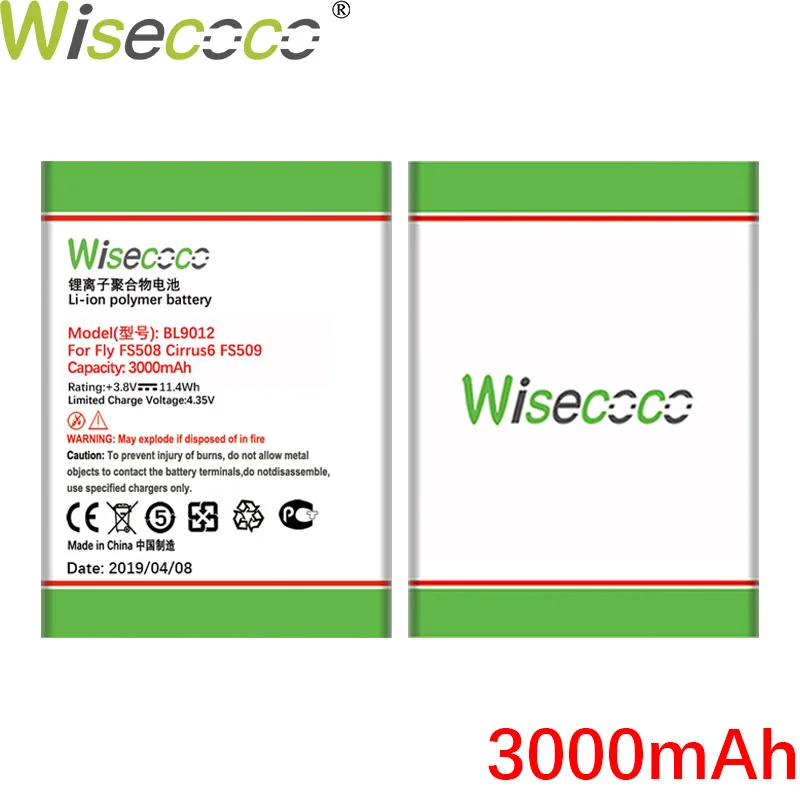 Wisecoco BL9012 3000 мАч батарея для Fly BL9012 FS508 Cirrus6 FS509 Nimbus 9 телефон последние продукты высокое качество батареи