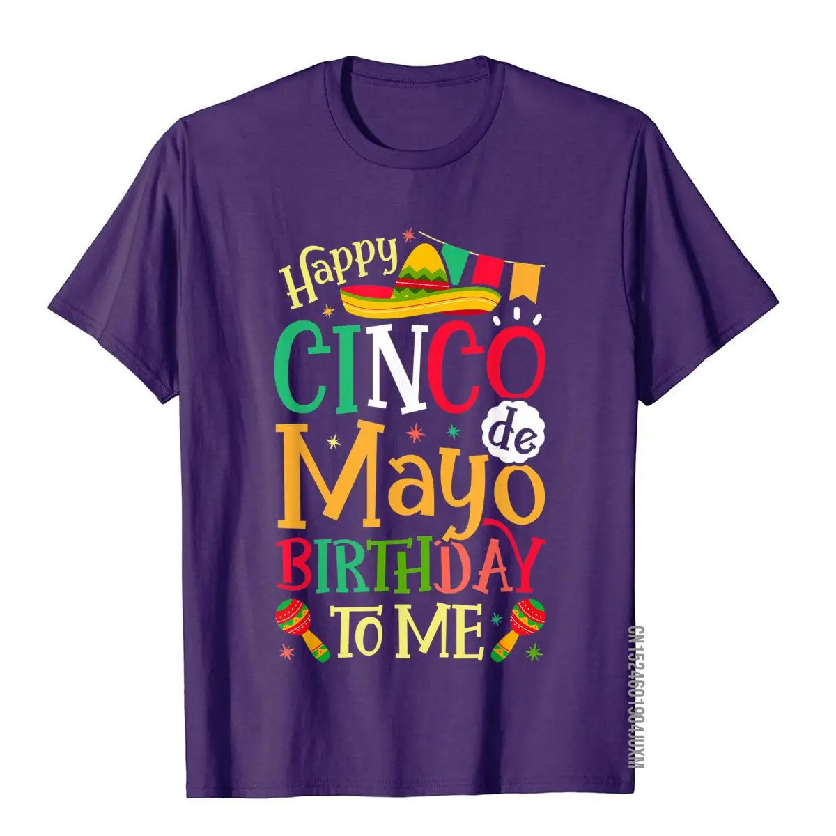 Happy Cinco de Mayo Birthday To Me Funny Mexican Men Women T-Shirt__97A781purple