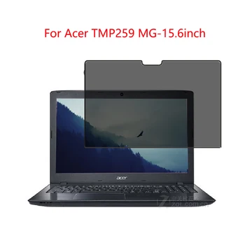 

For Acer TMP259 MG-15.6inch laptop screen Privacy Screen Protector Privacy Anti-Blu-ray effective protection of vision