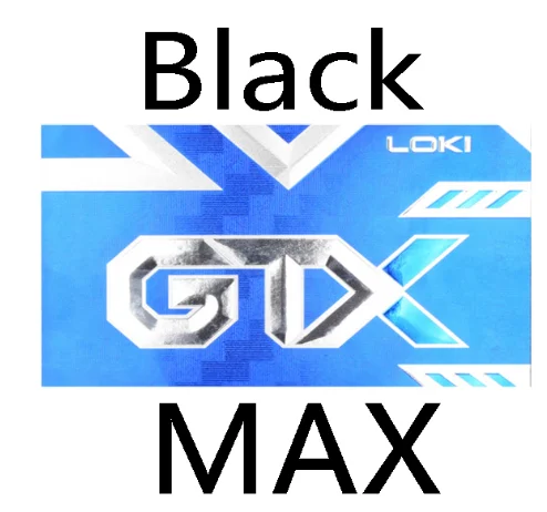 LOKI GTX Профессиональный липкий резиновый для настольного тенниса сильный спин высокая эластичная синяя губка Pips в Pingpong резиновый для Attack Loop - Цвет: Black MAX
