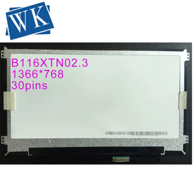 Новый B116XTN02.1 N116BGE-EA1 EB2 E32 E42 EA2 B116XTN01.0 B116XTN02.3 M116NWR1 R7 30PIN ноутбук EDP ЖК-экран |