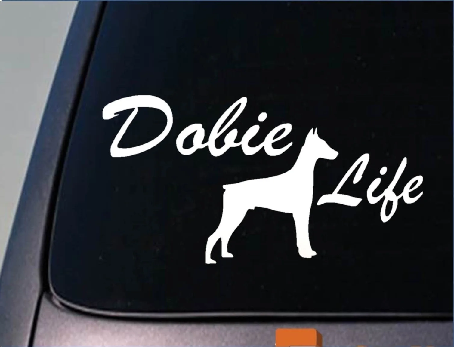 Dobie Life " стикер Доберман Пинчер наклейка на оконное стекло
